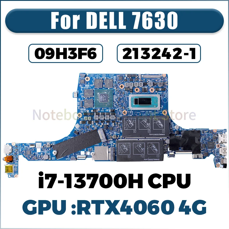 

Материнская плата для ноутбука DELL 7630. 213242 -1 SRMJ1 i7-13700H RTX4060 4G GN21-X4-A1 CN-09H3F6 09H3F6 Материнская плата для ноутбука