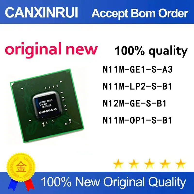 (5pcs）Chip N11M-GE1-S-A3 N11M-LP2-S-B1 N12M-GE-S-B1 N11M-OP1-S-B1