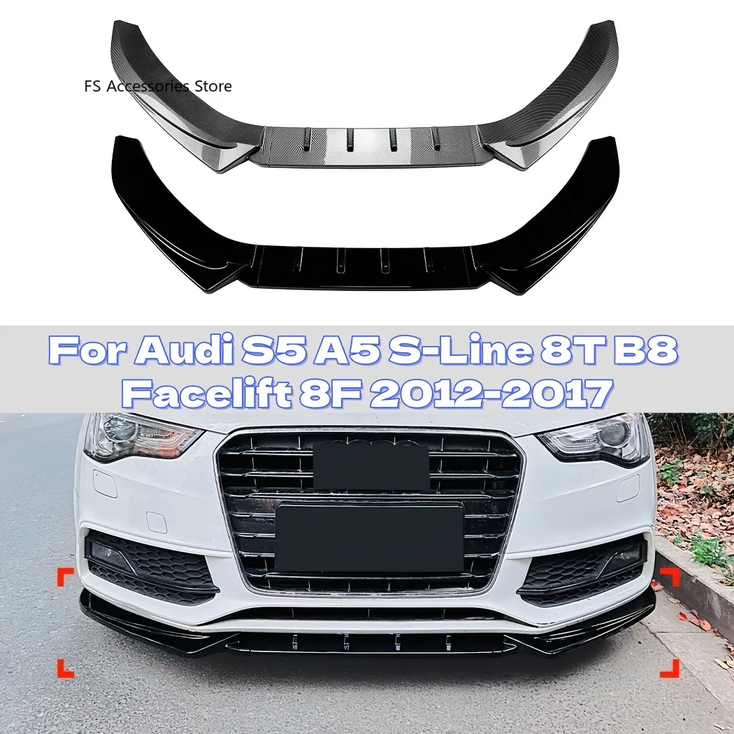 

For Audi S5 A5 S-Line 8T B8 Facelift 8F 2012-2017 Gloss Black Car Front Bumper Lip Spoiler Splitter Diffuser Cover Guard Trim
