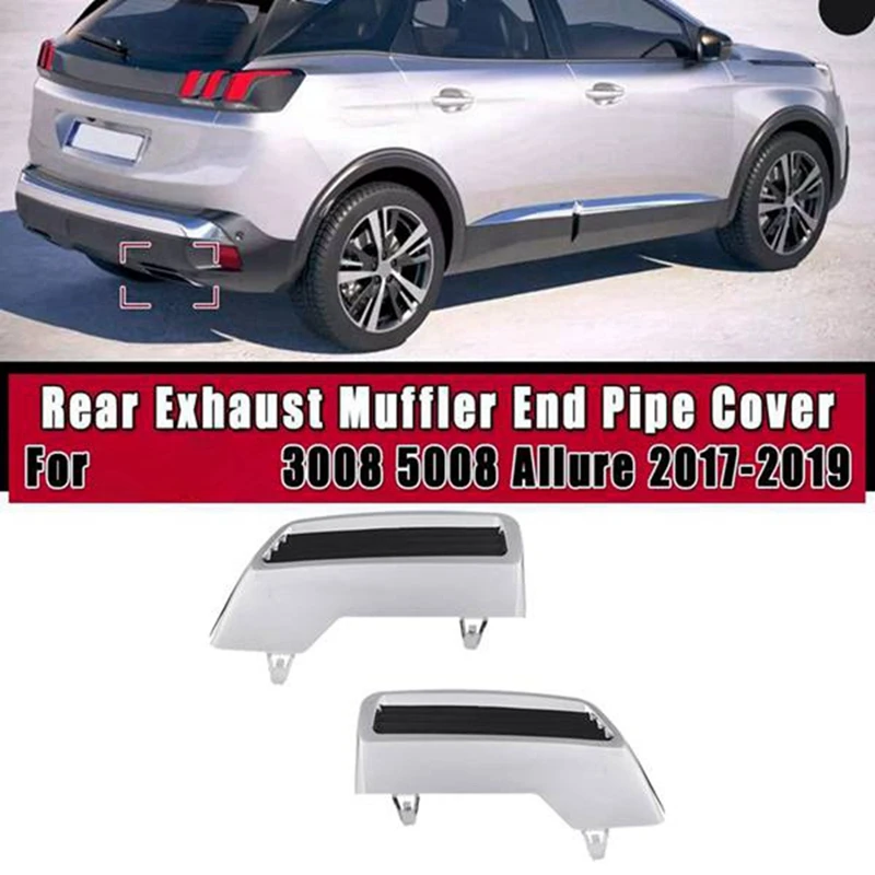 

For Peugeot 3008 5008 Allure 2017 2018 2019 Chrome Car Rear Exhaust Muffler Tail Pipe Cover
