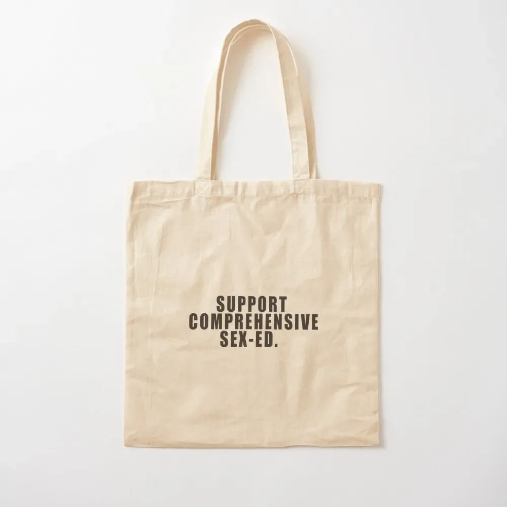 SUPPORT COMPREHENSIVE SEX-ED Tote Bag free delivery bags shopper bag woman Canvas bag for women