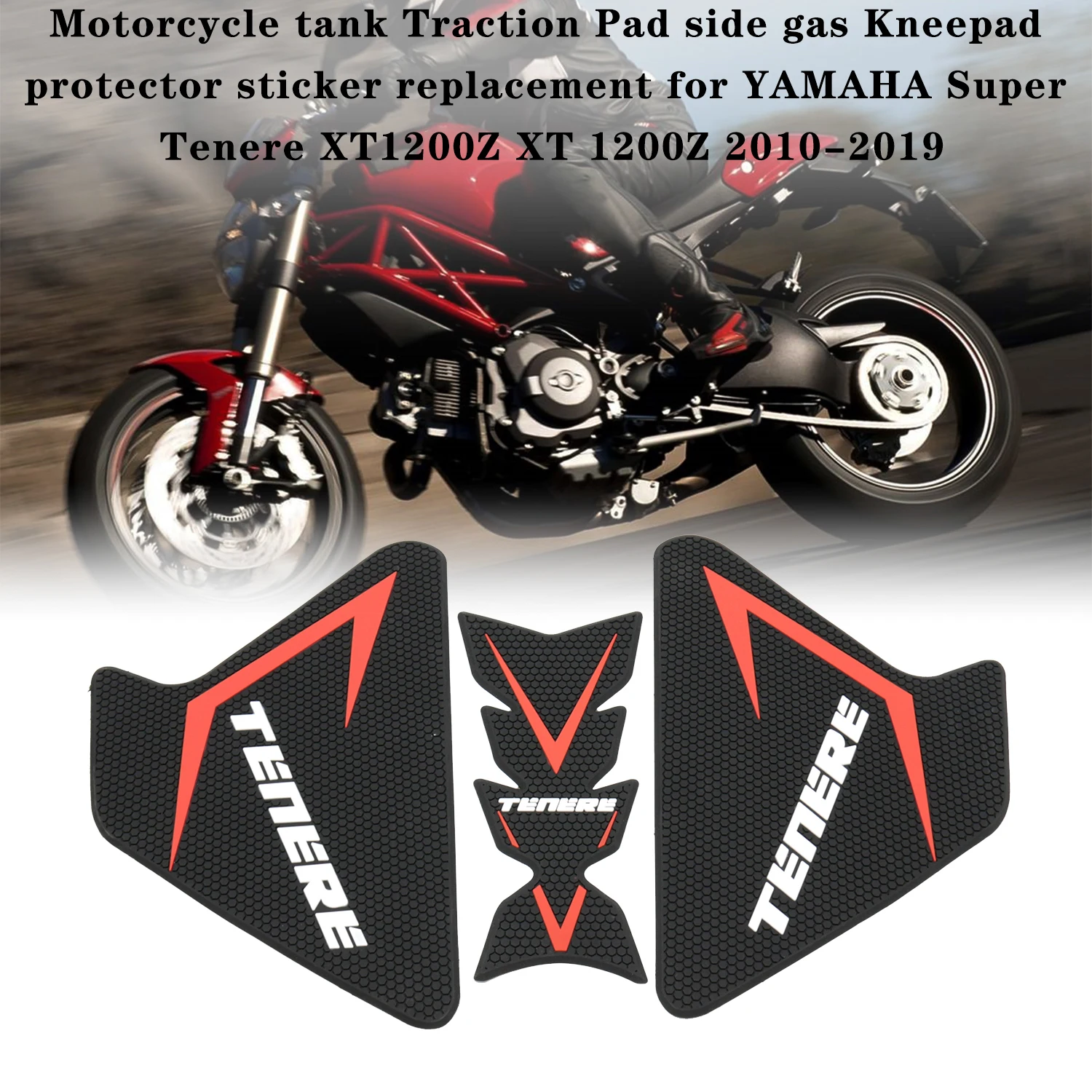 

Motorcycle tank Traction Pad side gas Kneepad protector sticker replacement for YAMAHA Super Tenere XT1200Z XT 1200Z 2010-2019