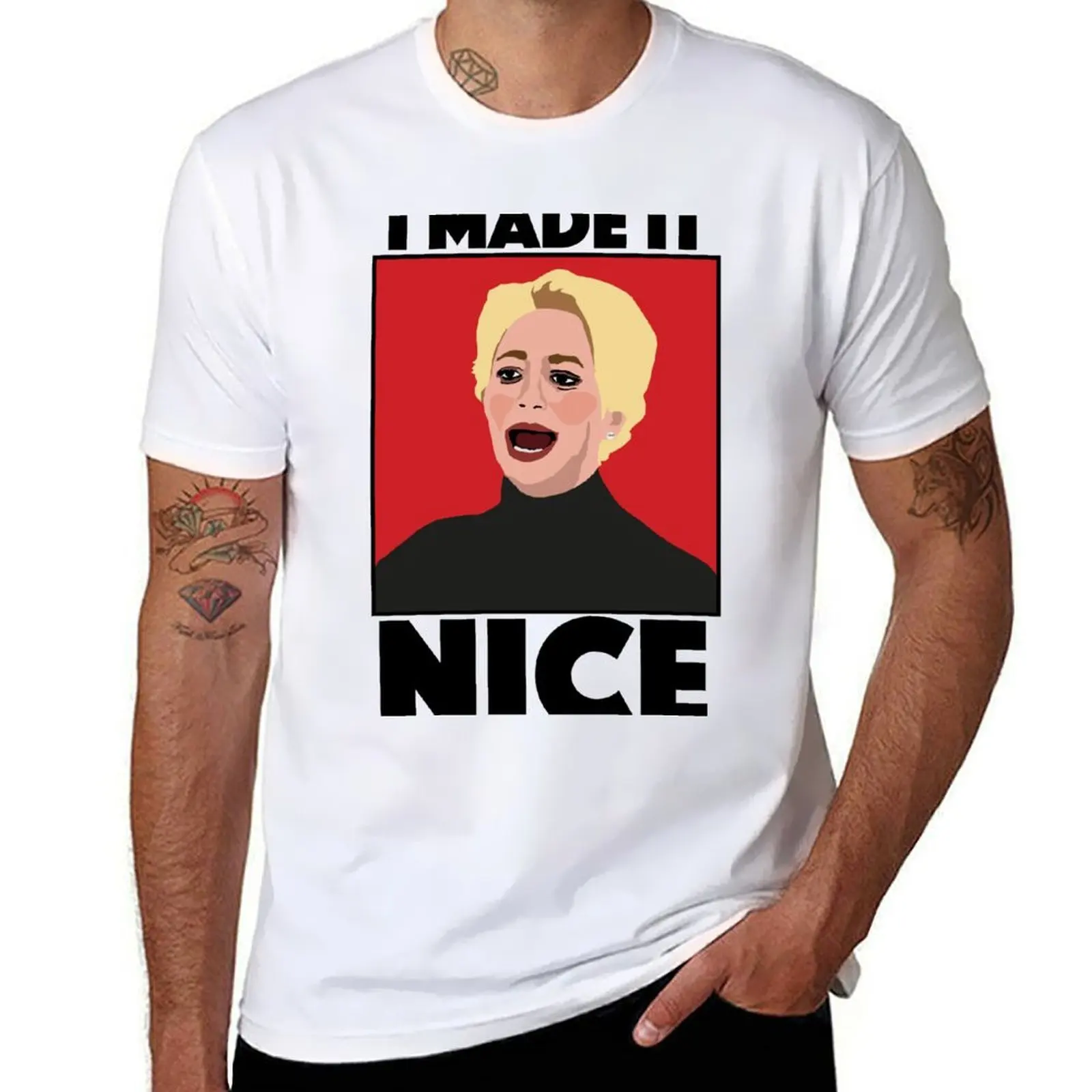 

DORINDA MEDLEY|I Made It Nice|RHONY (Real Housewives of New York) T-Shirt funny t shirts cotton T-Shirt