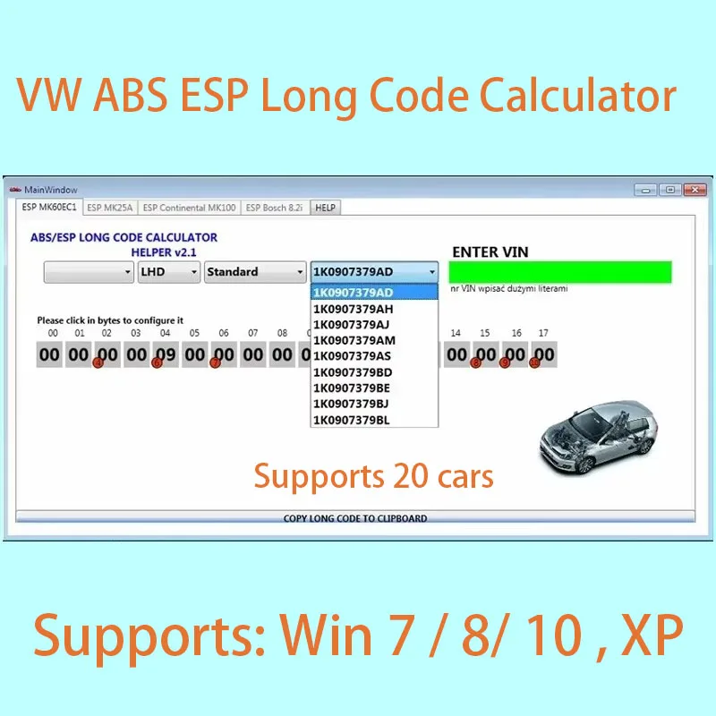 

Newest for VW ABS ESP Long Code Calculator Helper MK60EC1 ABS ESP Long Code Calculator software+unlimited install+ install video