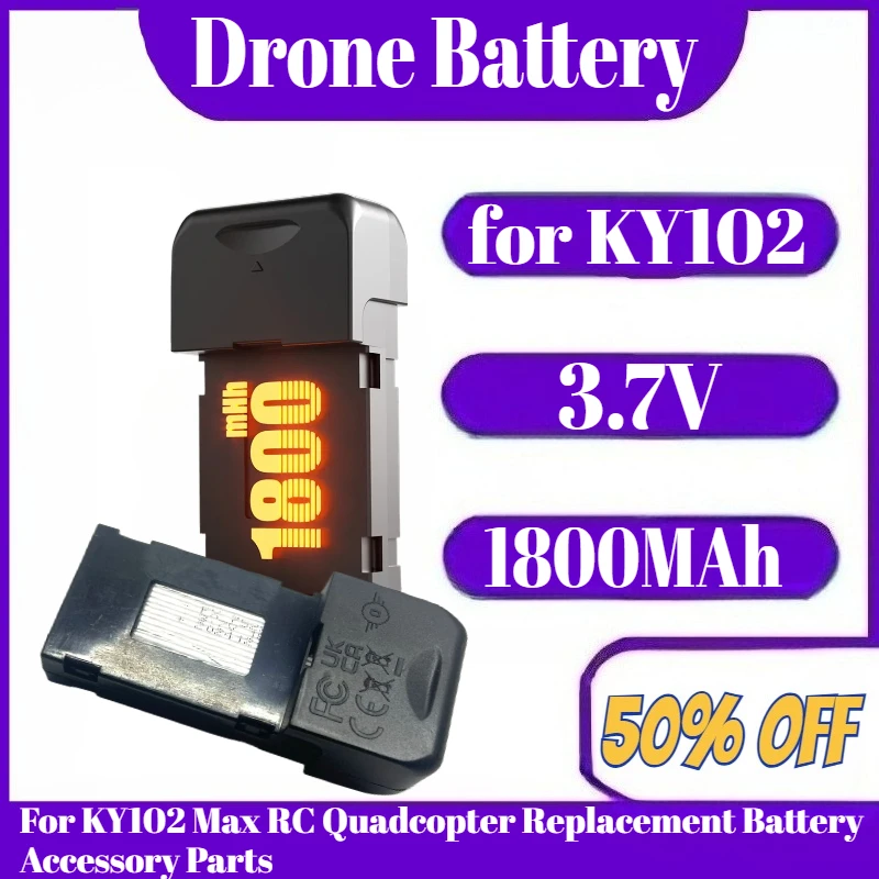 

3.7V 1800MAh Battery KY102 Drone Battery For KY102 Max RC Quadcopter Replacement Battery Accessory Parts