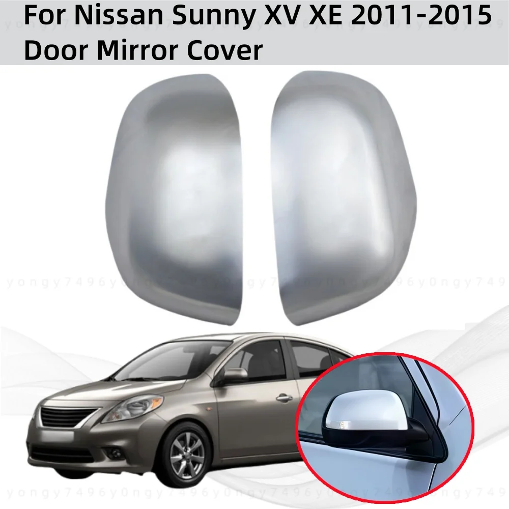 

Для Nissan Sunny XV XE 2011 2012 2013 2014 2015, автомобильные аксессуары заднего вида, хромированный сигнальный светильник, отверстие, дверное зеркало, крышка в стиле пасты