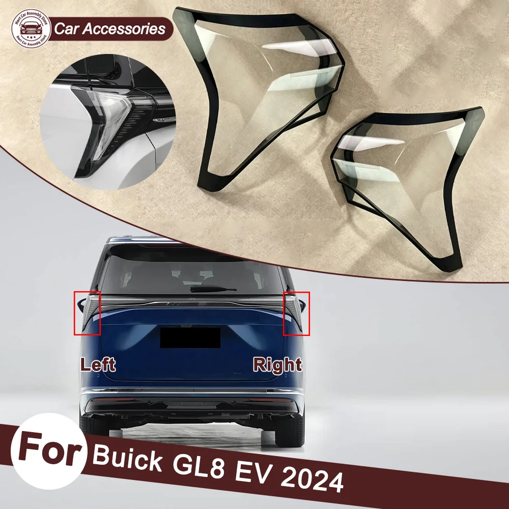 For Buick GL8 EV 2024 Rear Taillight Shell Taillight Shell Rear Tail Lamp Signal Parking Lights Cover Replace Original Lampshade