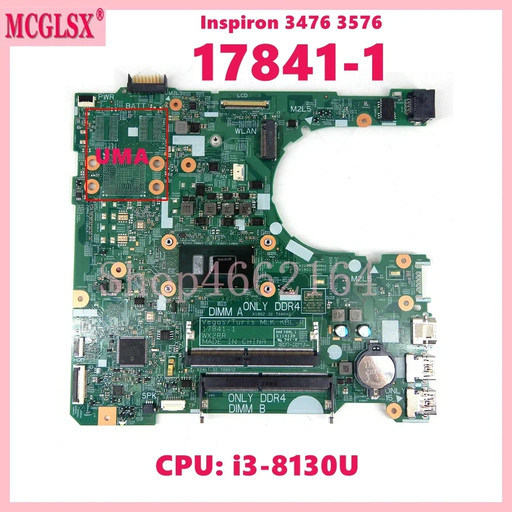 

17841-1 With i3-8130U CPU Laptop Motherboard For Dell Inspiron 3476 3576 Notebook Mainboard CN: 07CYM7 100% Tested OK