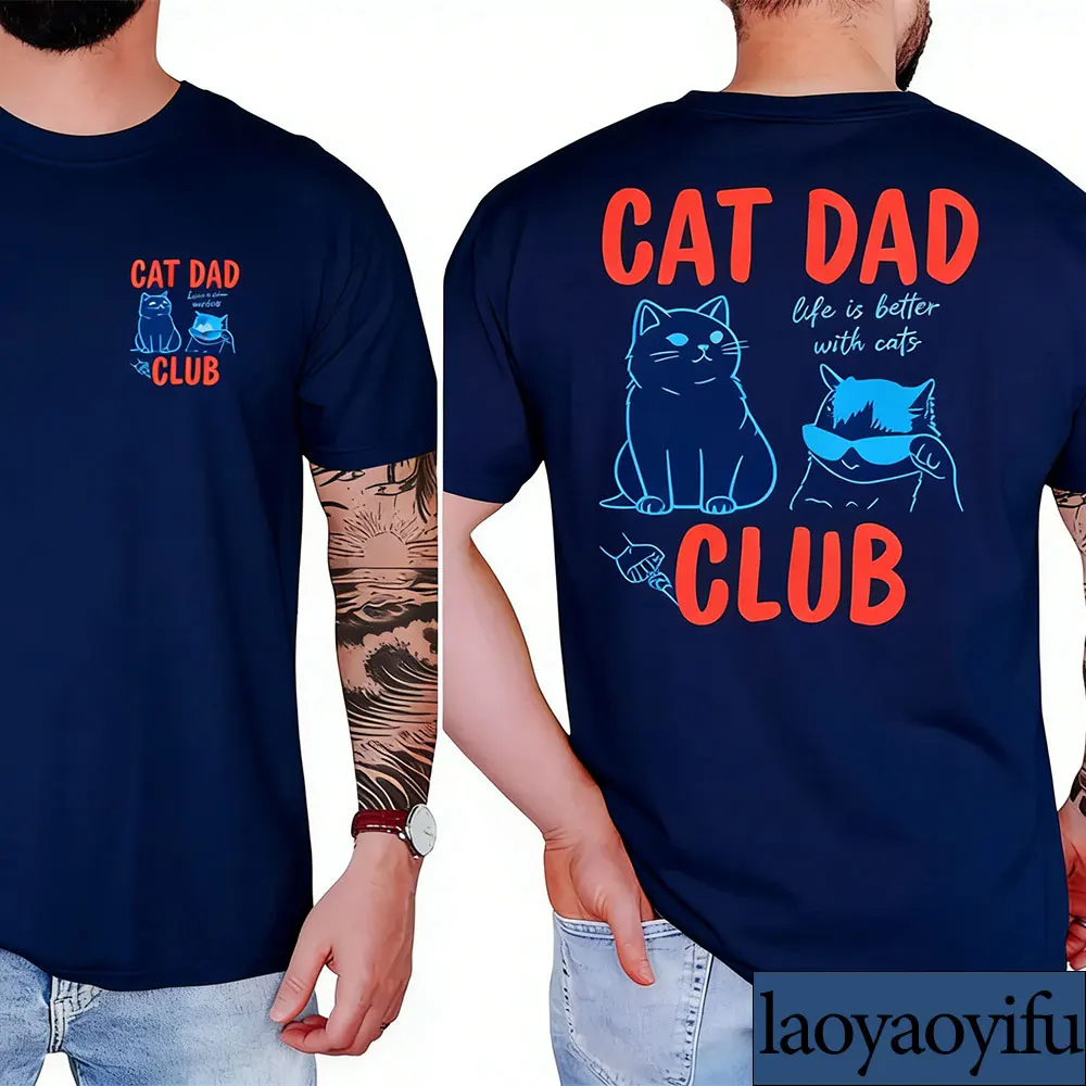 Cat Dad Club TShirt Back Design Tee Funny Cat Men Clothing Harajuku Graphic T Shirts Cotton Tee Tops Short Sleeve T-shirts