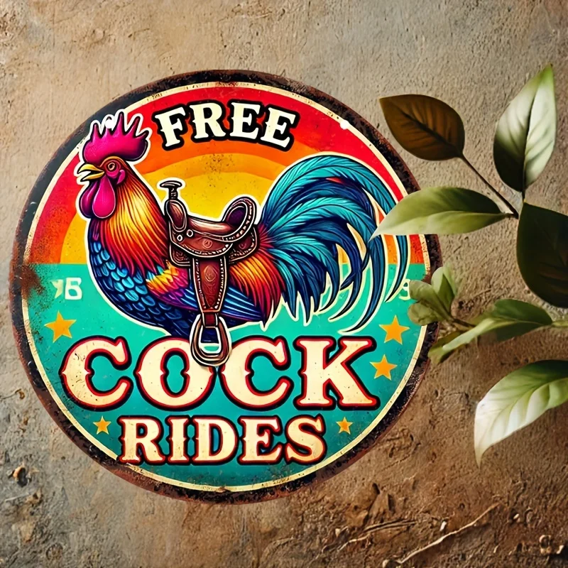 Vintage Rooster Humor Aluminum Sign - 8\