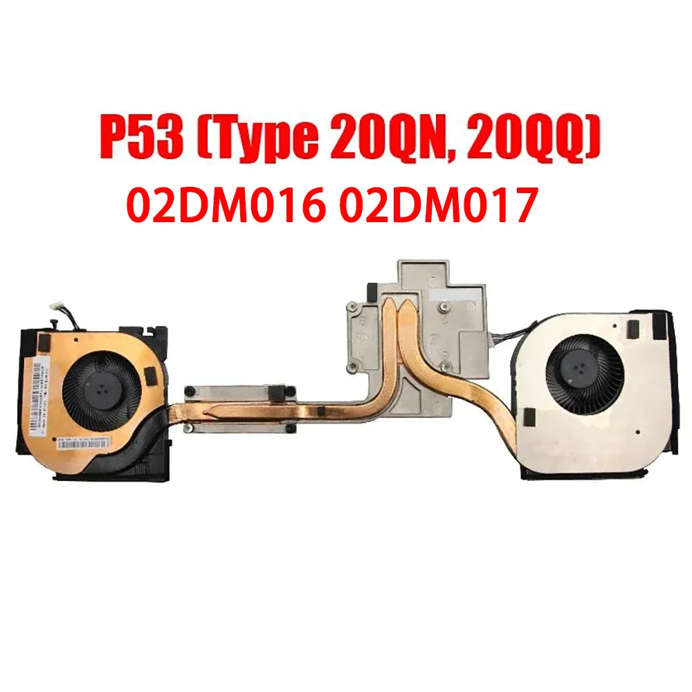 Laptop CPU GPU FAN&Heatsink For Lenovo For ThinkPad P53 (Type 20QN, 20QQ) 02DM016 02DM017 N19P ND65C13 ND65C14 0.50A DC05V New
