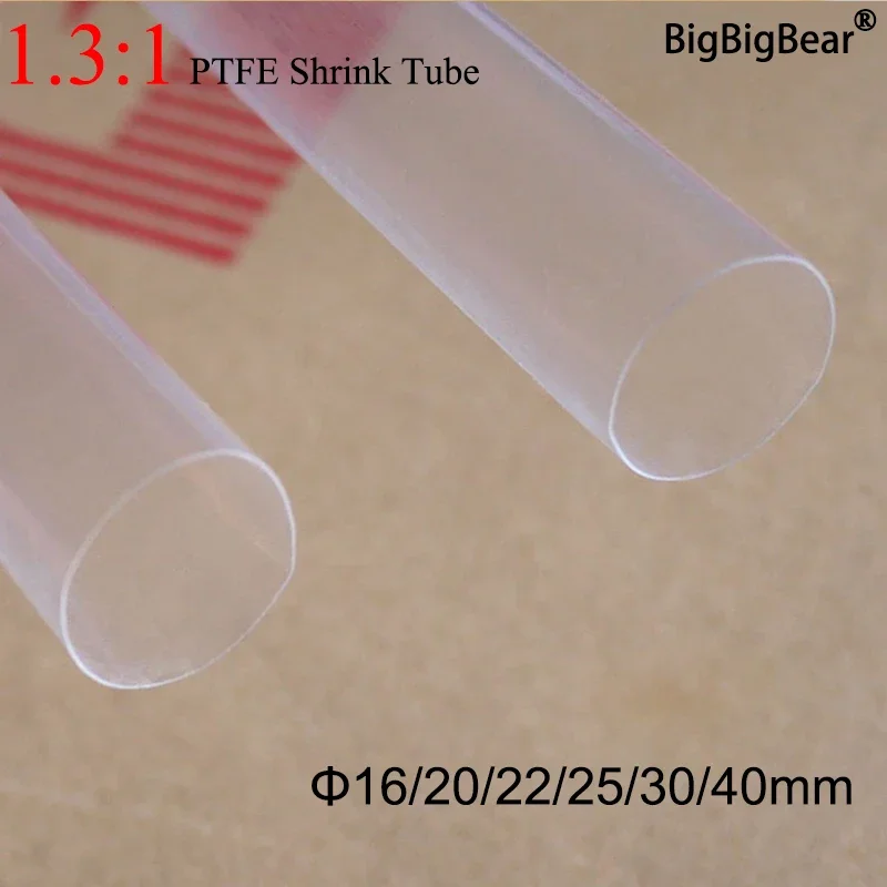 

1m PTFE Plastic Heat Shrink Tube Diameter 16mm ~ 40mm FEP F46 1.3:1 Shrinkage Ratio 200Deg.C High Temperature 600V Translucent