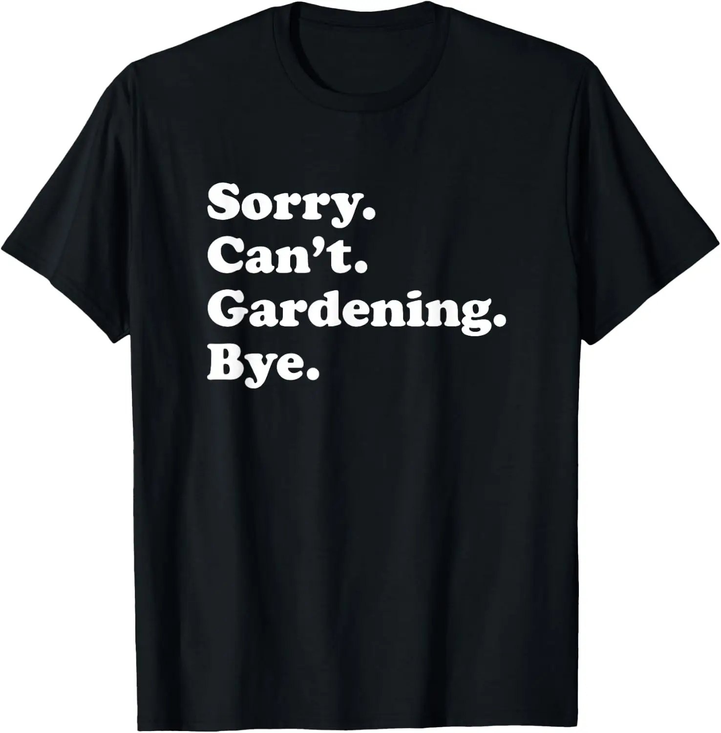 Funny Gardening For Men Women Boys Or Girls T-Shirt 100% Cotton Trendy Y2K Short-Sleeve Tee-Soft, Quick-Drying,
