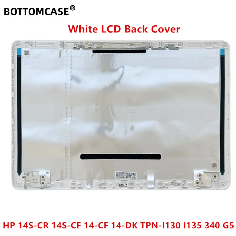 BOTTOMCASE White 95%New For HP 14S-CR 14S-CF 14-CF 14-DK TPN-I130 I135 340 G5 LCD Back Cover Top Case  L24467-001