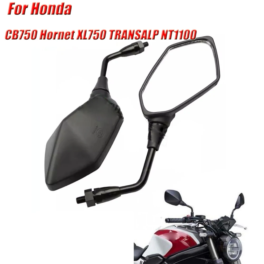 

Motorcycle Left Right Rearview Mirrors Side Mirror For Honda CB750 Hornet XL750 TRANSALP NT1100 CB500F CB500X CB400