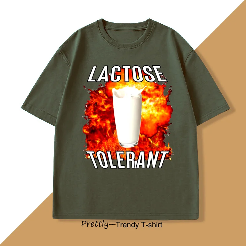 Lactose Tolerant Funny Meme T-Shirt Men Women Cotton Casual Printing Loose Short-sleeved Men's Women's T-shirts Clothes Tops