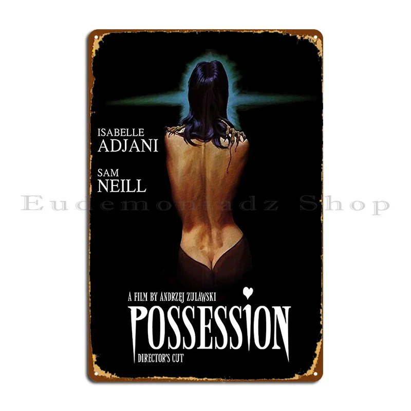 Possession 1981 Director S Cut Metal Sign Printing Club Bar Wall Custom Wall Decor Party Plates Tin Sign Poster