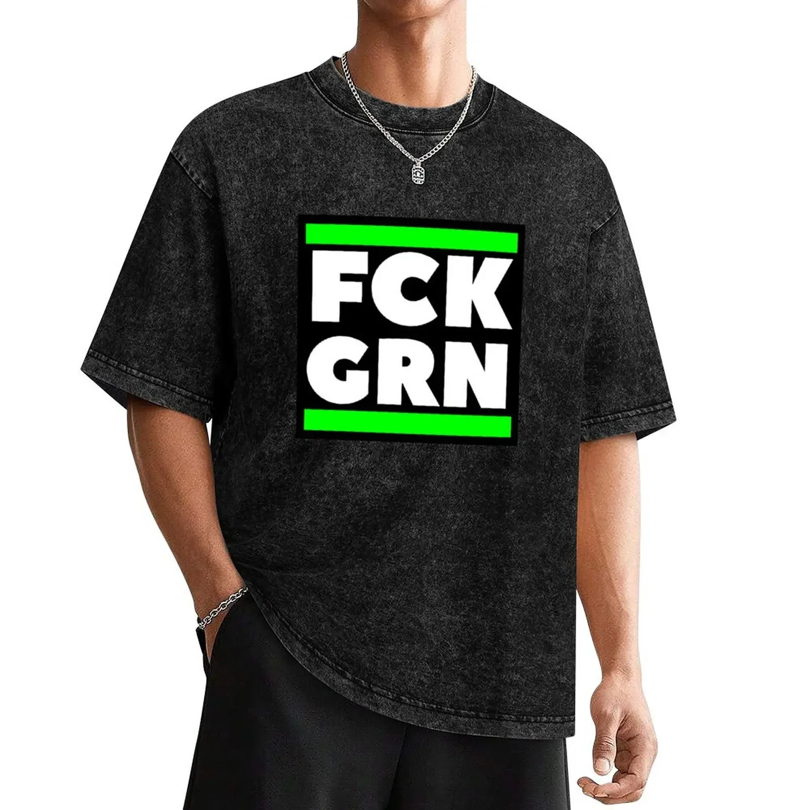 FCK GRN T-Shirt basketball graphic tees vintage anime shirt oversized t shirt cute clothes t shirts for men