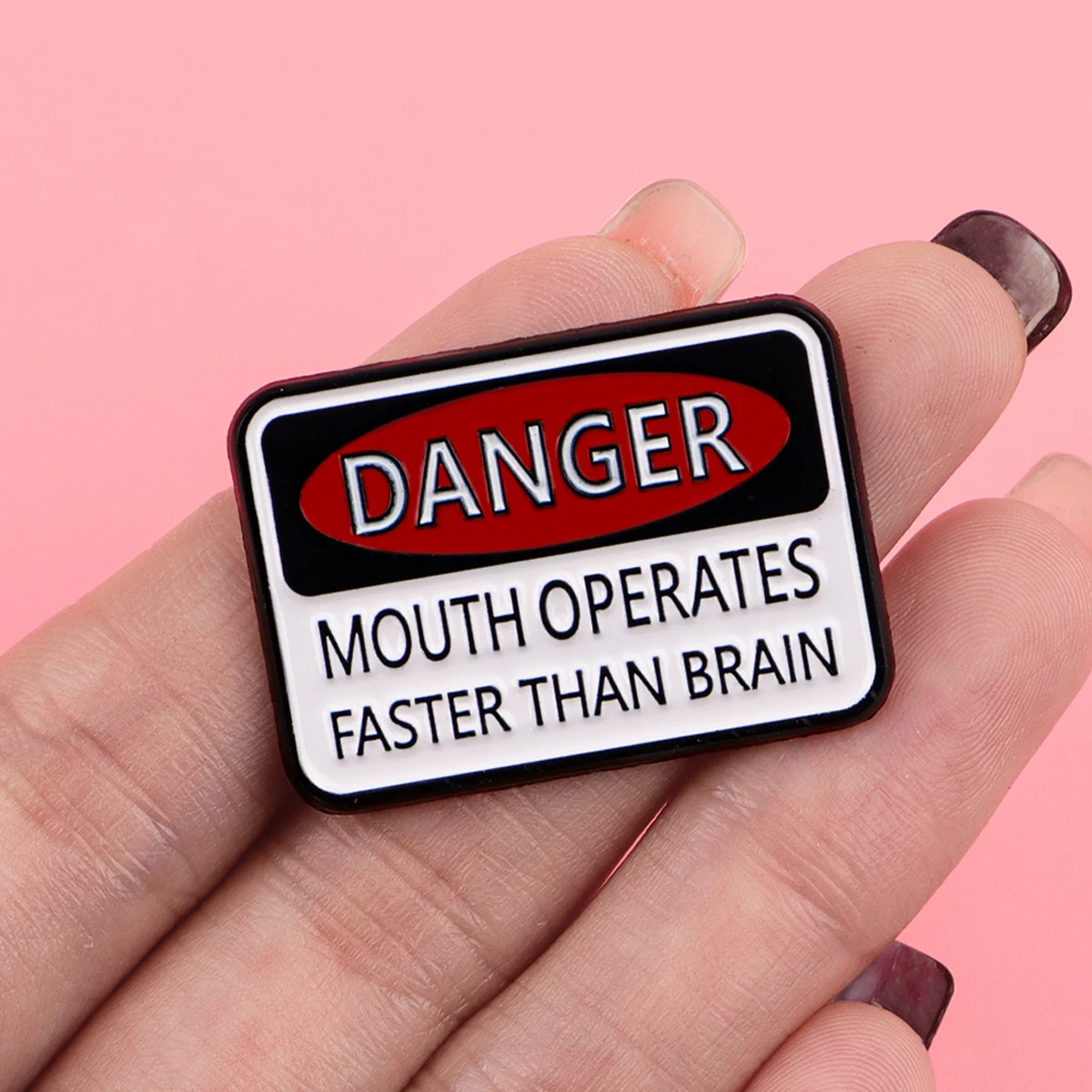 Danger Sign Enamel Pin Mouth Operates Faster Than Brain Humorous Quote Brooches Badge Bags backpacks Decoration Friends Gift