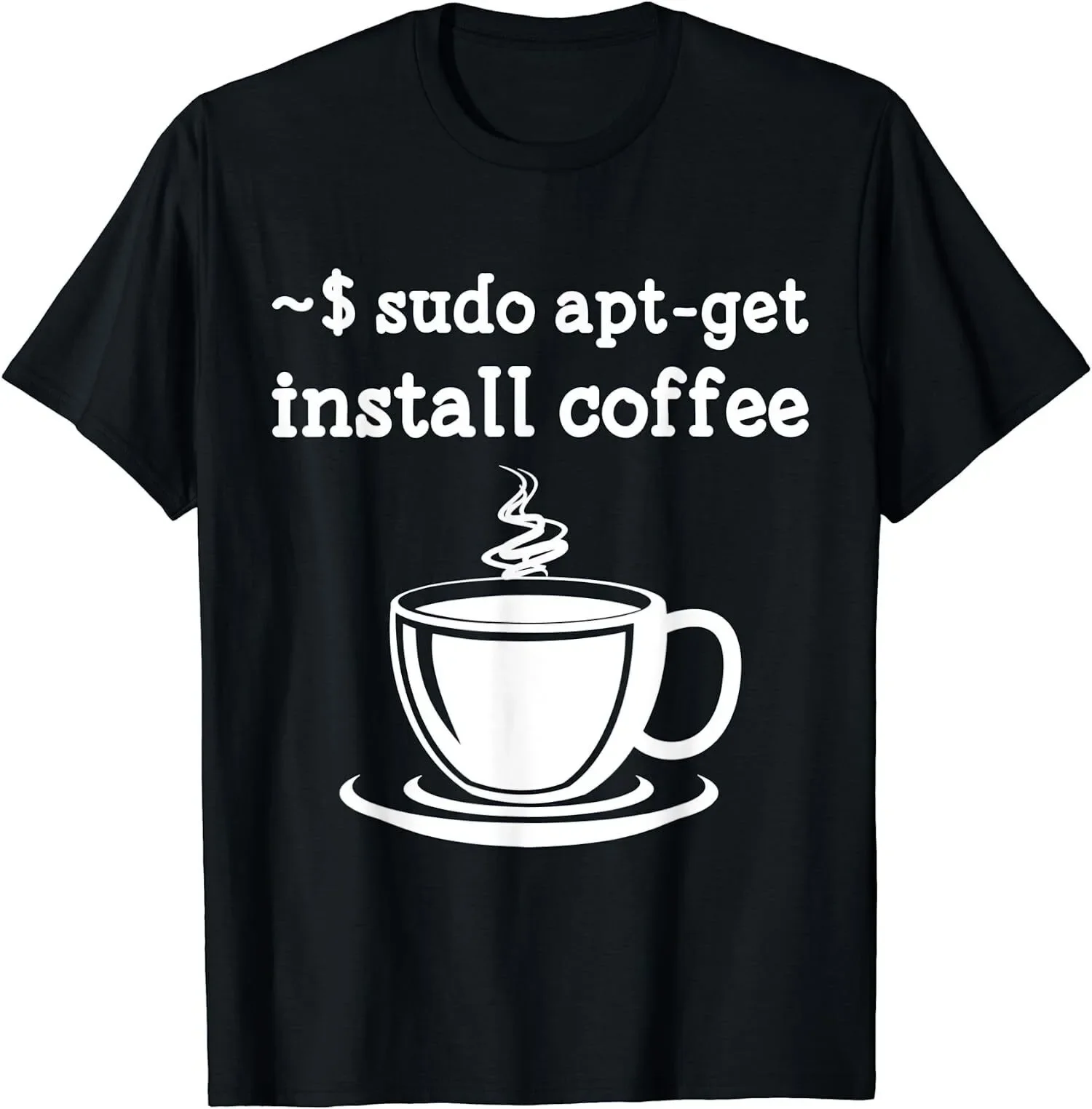 Linux Sudo Apt-Get Install Coffee T-Shirt