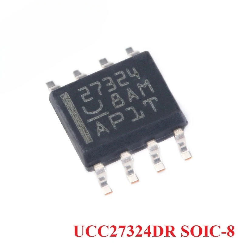 

UCC27324DR 27324 UCC27324 SOIC-8 SOIC8 Dual 4A Peak High Speed Low-Side Power MOSFET Driver New Original
