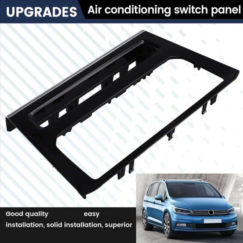 H3CE Accuracy Fit LCD Touch Air Conditioning Frame Panel 5TD863042B for Car Touran