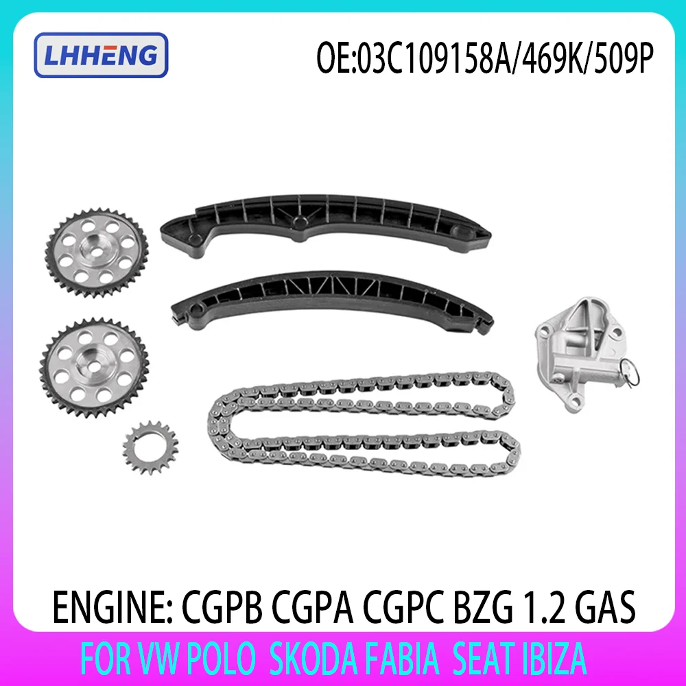 

Timing Chain Kit fits For VOLKSWAGEN VW POLO SKODA FABIA RAPID ROOMSTER SEAT IBIZA 1.2L GAS 1.2 L T 03C109158A 2006-2015