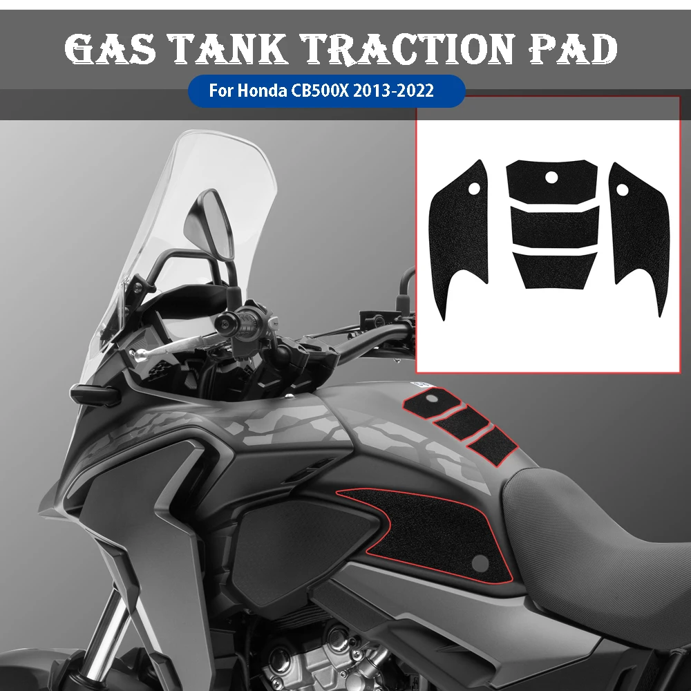 

For Honda CB500X CB500 X 2013-2022 Motorcycle Accessories Traction Sticker Protector Anti slip Fuel Tank Pads Gas Grip Knee