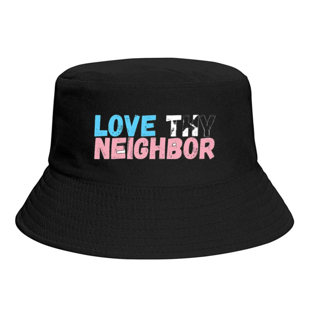 Love Thy Neighbor Spring Summer Bucket Hat Fisherman Hat Outdoor Travel Hat Fashion Sun Hats for Men Women Bob Panama bucket