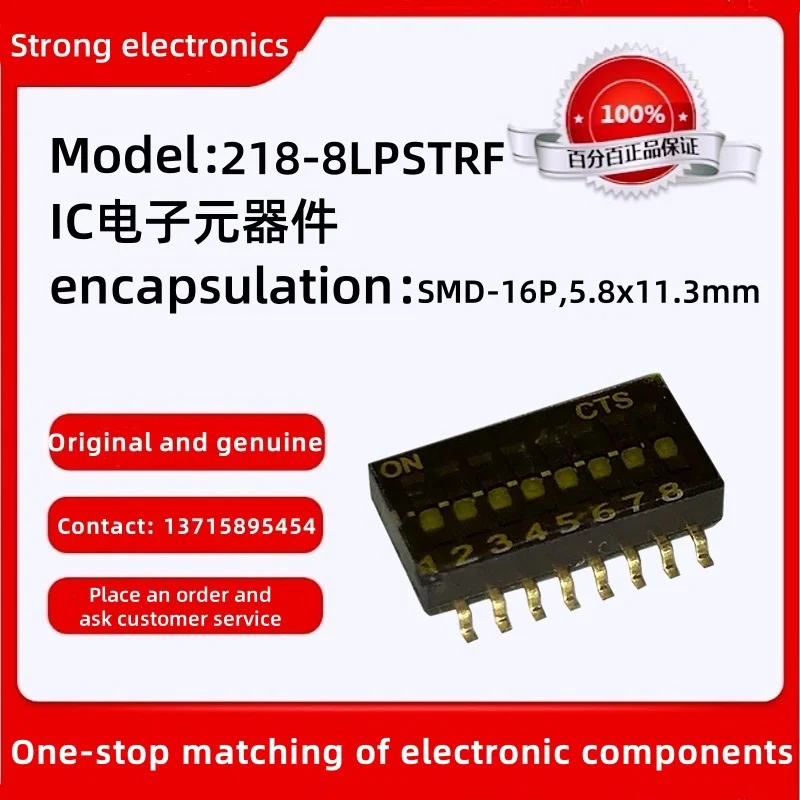 Original 218-8LPSTRF Package: SMD-16P,5.8x11.3mm DIP Switch/ SIP Switch 8 pos. Low Profile Btm Seal Tape Off