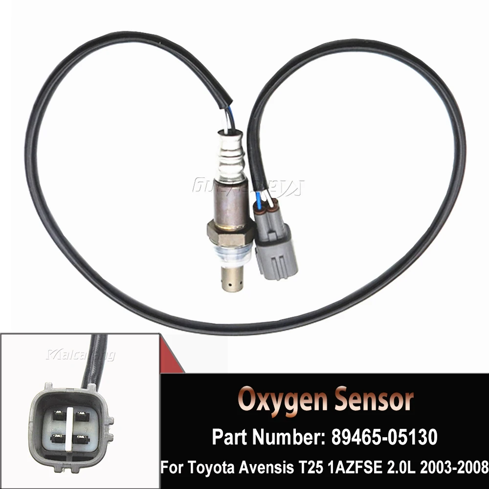 For Toyota Avensis T25 1AZFSE 2.0L 2003-2009 Car Rear O2 Oxygen Sensor Lambda Probe 89465-05130 8946505130 Fast Delivery!