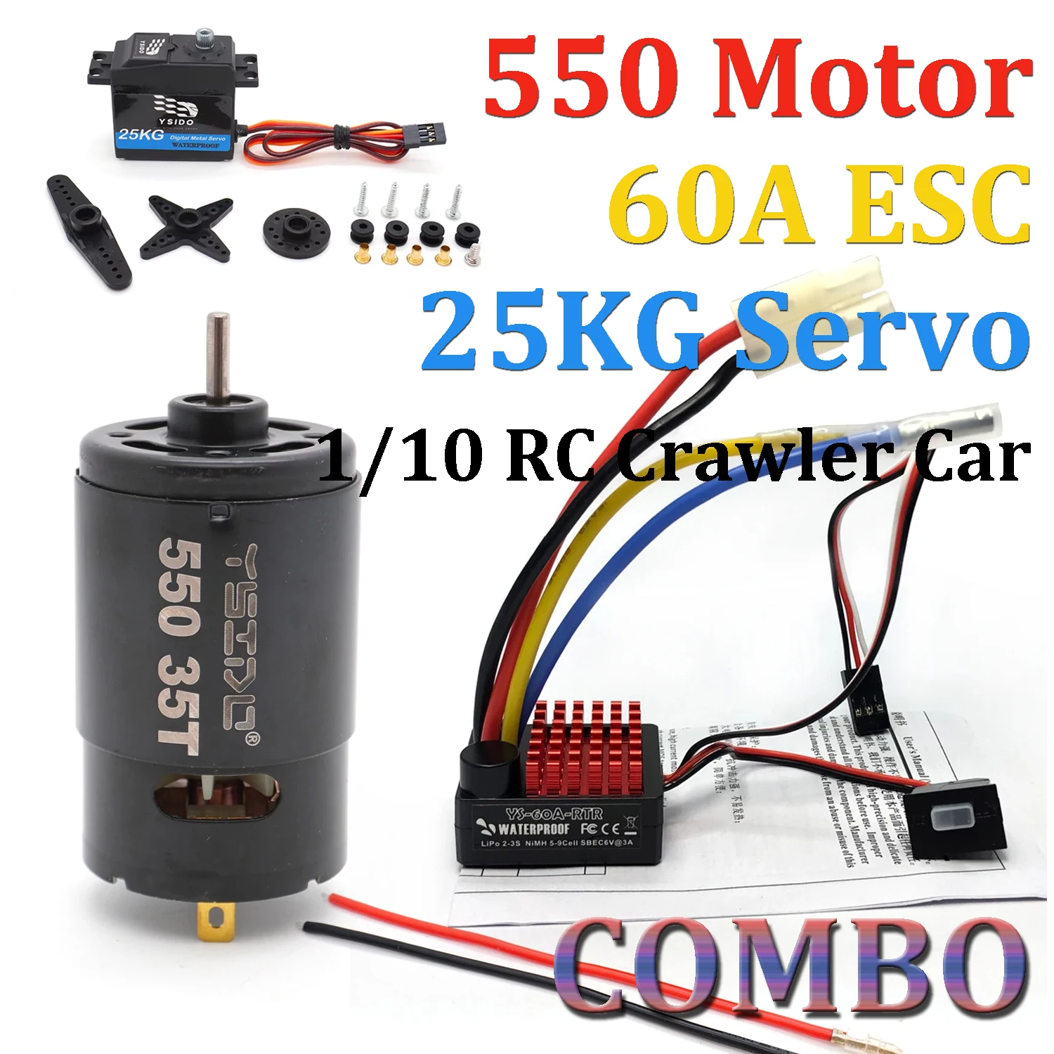 

Brushed Combo 550 Brushed Motor 60A ESC 25KG Servo 2-3S for 1/10 RC Crawler Car Axial TRX4 TRX6 Traxxas SCX10 II III AXI03007