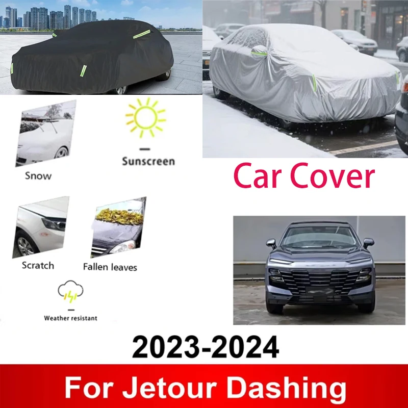 

Car Covers for Jetour Dashing 2023-2024 Full Car Covers Outdoor Sun Anti UV Rain Snow Dust Protection Oxford Cloth Accessories