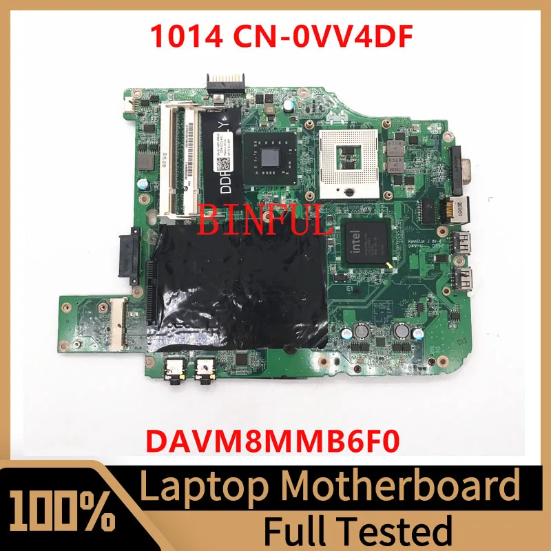 

CN-0VV4DF 0VV4DF VV4DF Mainboard For DELL V1014 1014 Laptop Motherboard DAVM8MMB6F0 GM45 SLB94 100% Full Tested Working Well