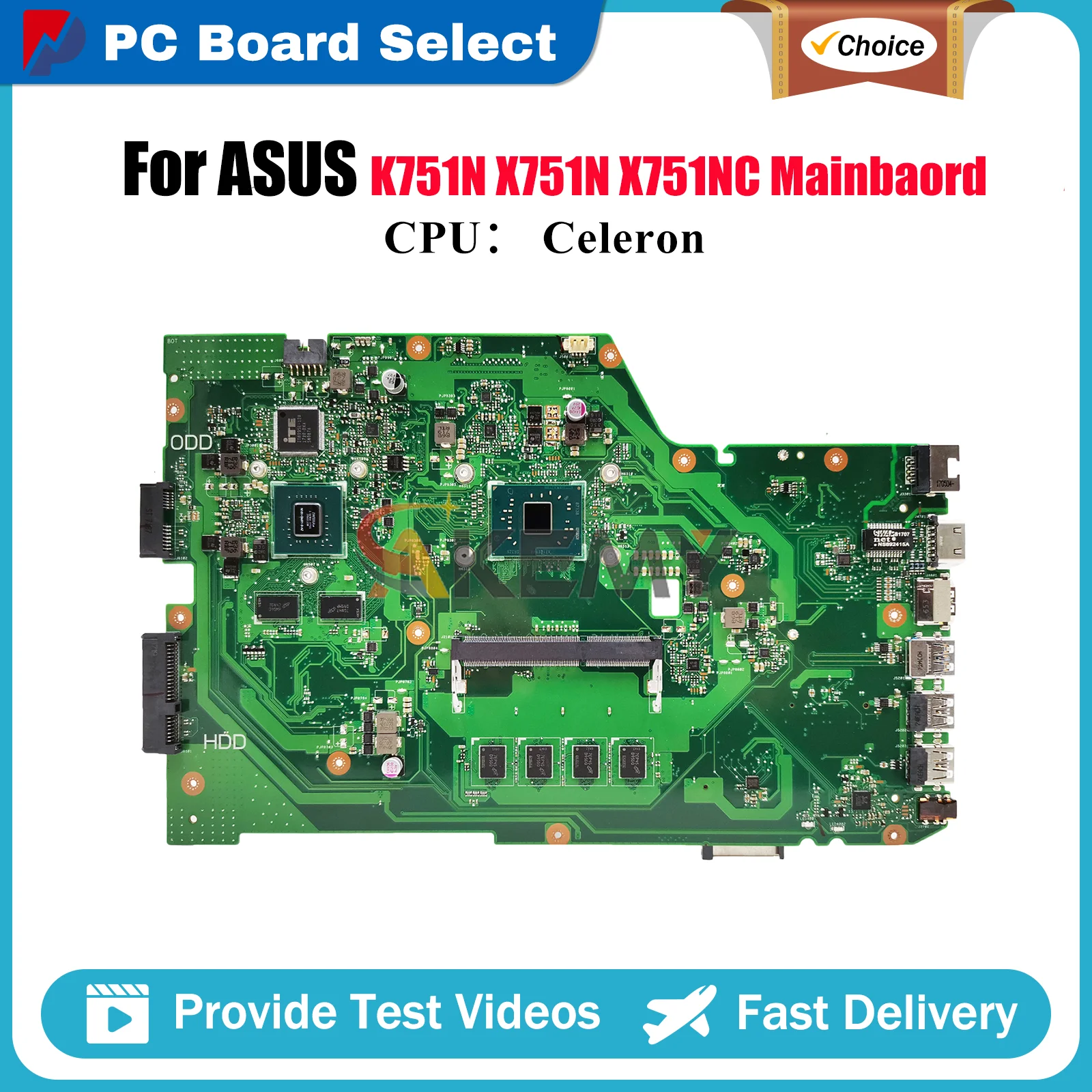 

X751NV Laptop Motherboard For ASUS VivoBook X751N X751NA K751N X751NC X751NV Notebook Mainboard With Celeron CPU 106% tests OK