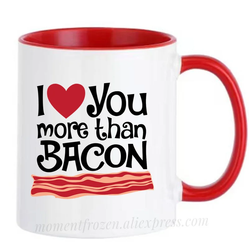 Valentines Gifts Funny I Love You More Than Bacon Mugs Wife Husband Coffee Cups Couples Lover Boyfriend Girlfriend Coffeeware