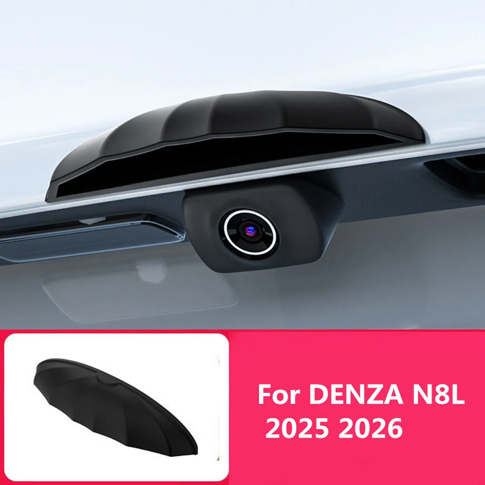 Fit For DENZA N8L 2025 2026 Rear Camera Rain Cover Reverse Image Blocking Rain Automotive Accessories
