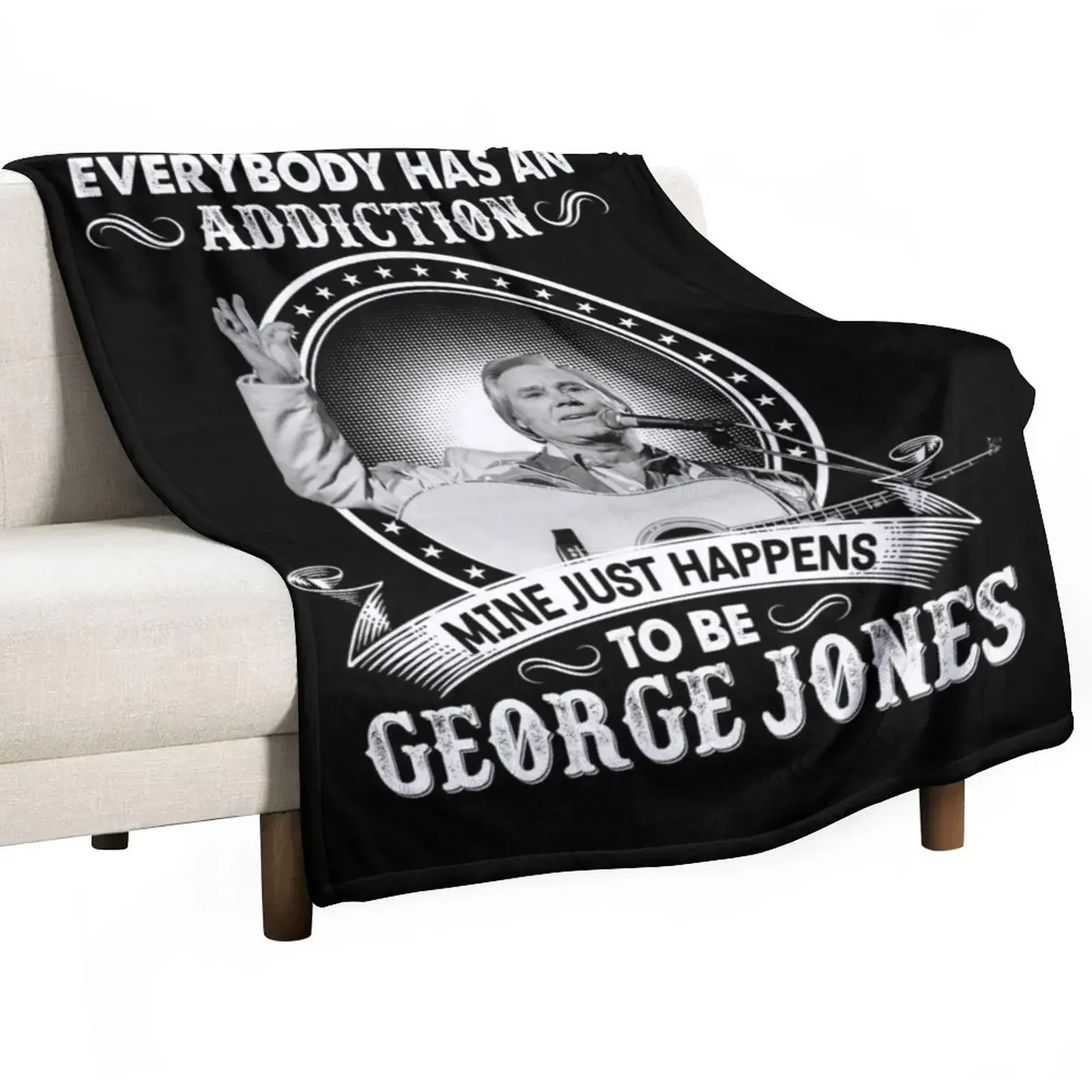 

Everybody Has An Addiction Mine Just Happens To Be George Jones Throw Blanket Summer Soft Plush Plaid Shaggy Blankets