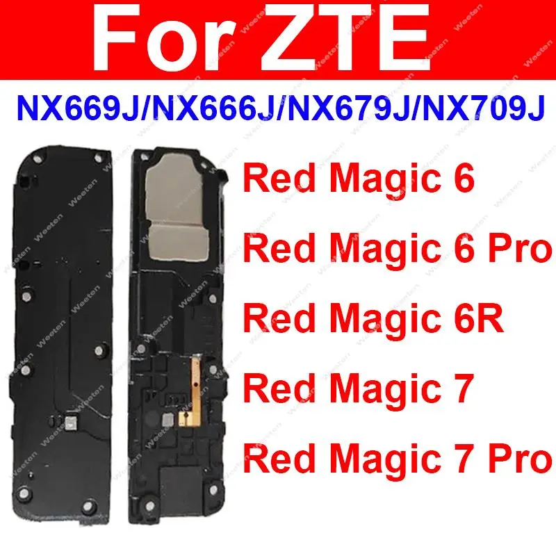 Loudspeaker For ZTE Nubia Red Magic 7 NX679J 7Pro NX709J 6 NX669J 6R NX666J 6Pro LoudSpeaker Buzzer Ringer Sound Receiver Module