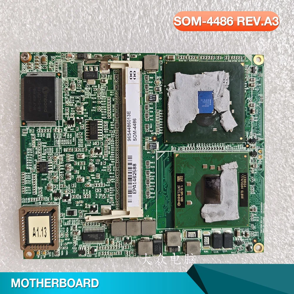 

SOM-4486 REV.A3 For Advantech Embedded Industrial Control Motherboard