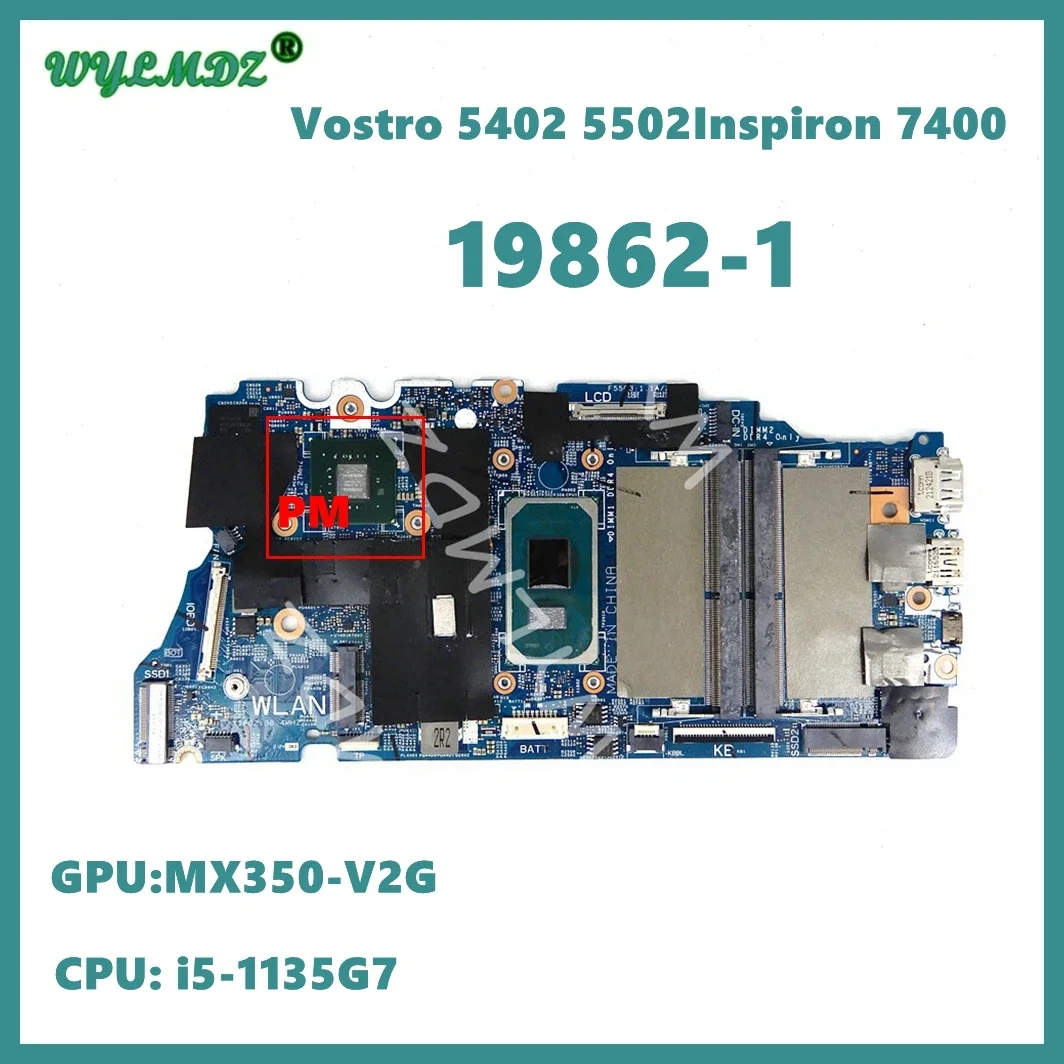 

19862-1 Mainboard For DELL Vostro 5402 5502 Inspiron 7400 Laptop Motherboard With i5-11th Gen CPU Tested OK