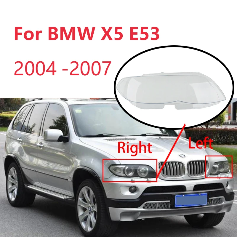 

For BMW X5 E53 2004-2007 Car Front Headlight Lens Cover Transparent Headlight Cover Lampshade Waterproof Car Accessories