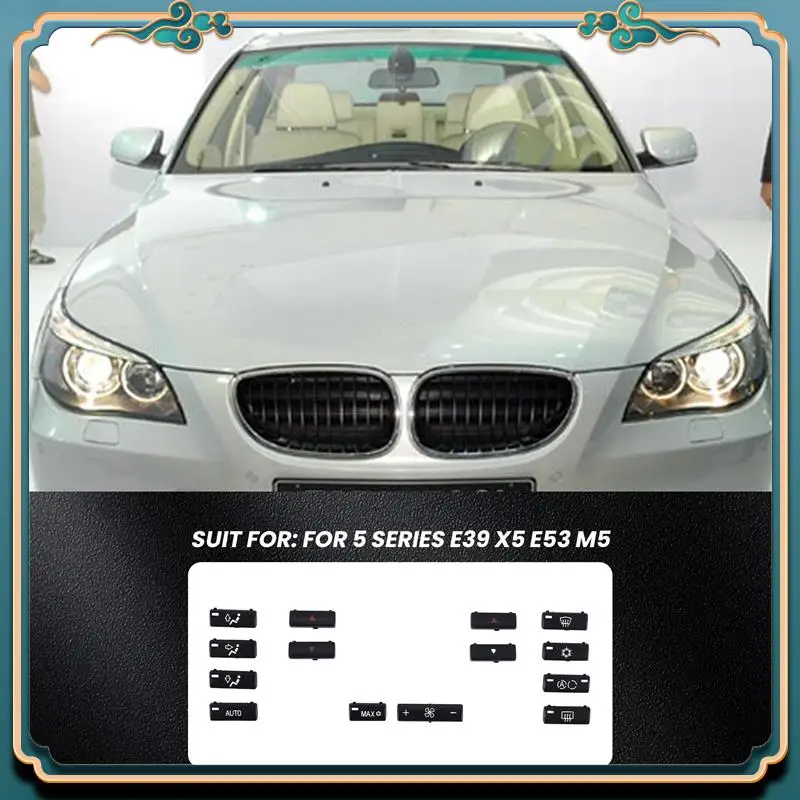 Lo último en tapa de llave de 14 botones, aire acondicionado de coche, Panel de Control A/C, cubierta de llave de botón para BMW E39 E53 525I 530I 540I M5 X5
