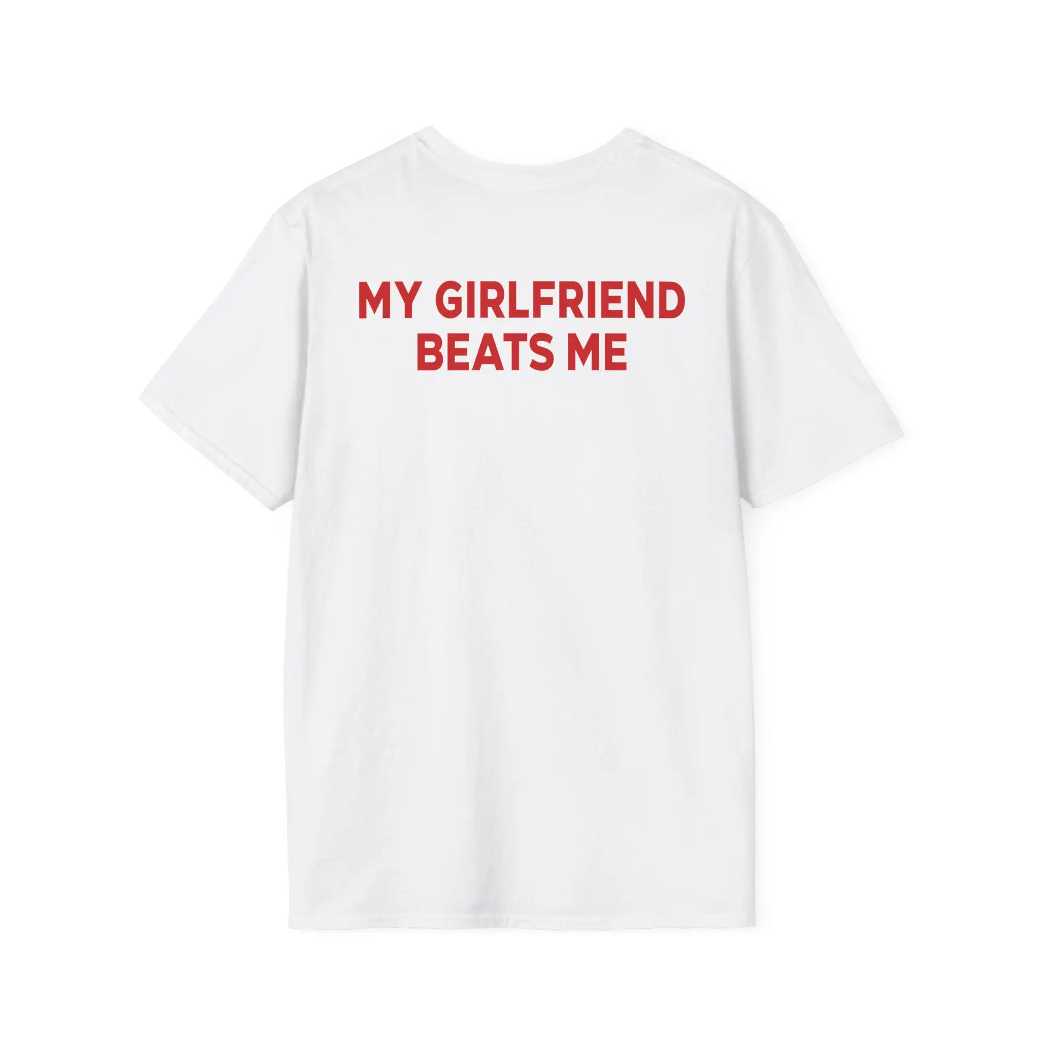 My Girlfriend Beats Me Shirt Funny Boyfriend Tee Sarcastic Couples T-shirt Humor Partner Gifts, Funny Gift for Him High-Quality