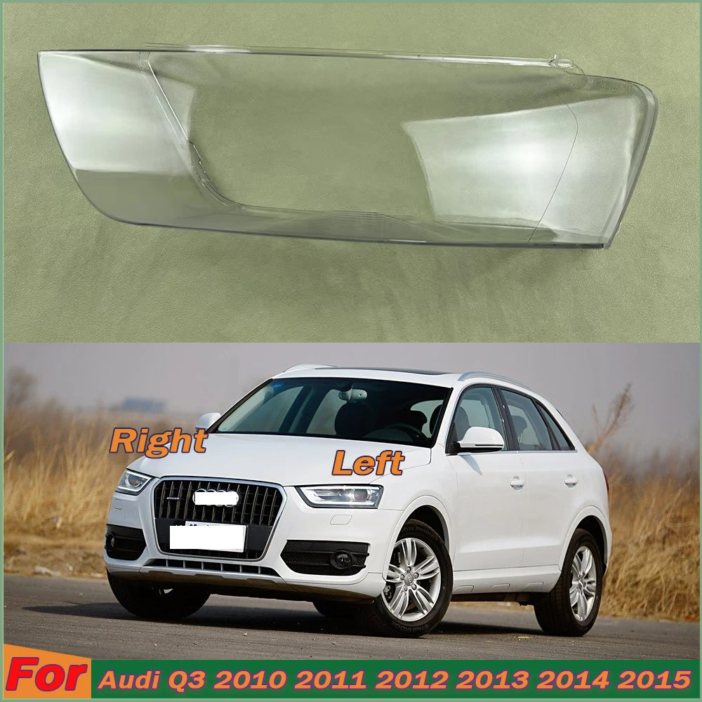 

Front Headlight Cover For Audi Q3 2010-2015 Transparent Lamp Shade Headlamp Shell Lens Plexiglass Replace Original Lampshade