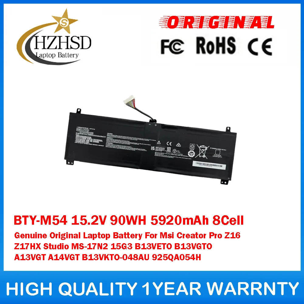 

BTY-M54 15.2V 90WH 5920mAh 8Cell Genuine Original Laptop Battery For Msi CreatorProZ16 Z17HX MS-17N2 15G3 B13VETO B13VGTO A13VGT