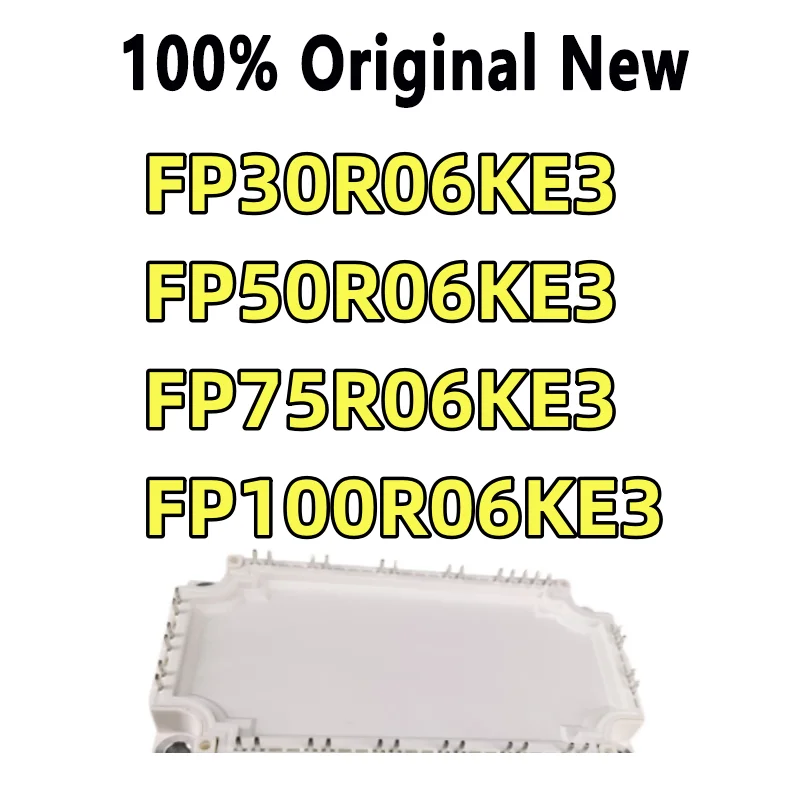 100% Tested Fp30r06ke3 Fp50r06ke3 Fp75r06ke3 Fp100r06ke3