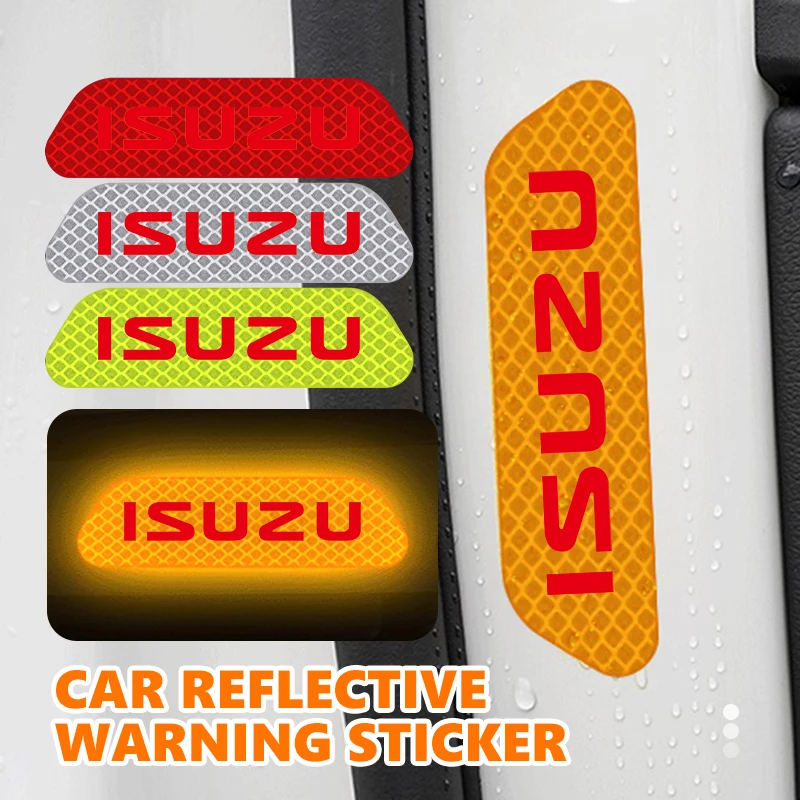 4pcs Car Door Stickers Reflective Safety Opening Warning Sticker For Isuzu Ruimai D-MAX MU-X PANTHER 4X4 ASCENDER TAGA EV Dmax I
