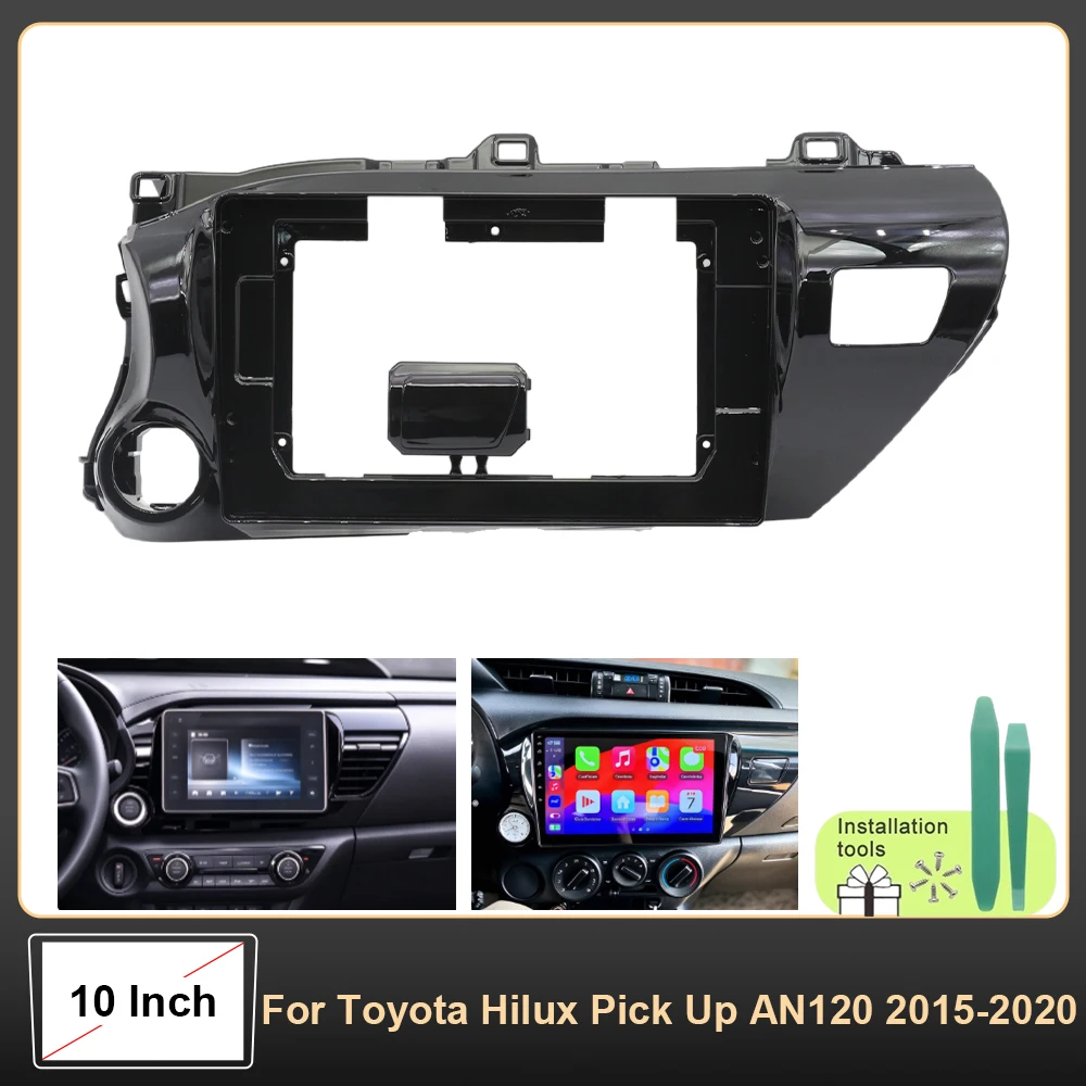 10 Inch Car Frame Fascia Adapter For Toyota Hilux Pick Up AN120 2015-2020 Android Radio Dash Fitting Panel Kit