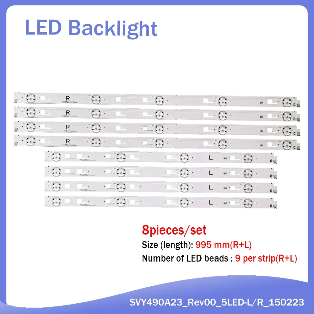 

New 8 pcs/set LED Backlight Stip For SONY KD-49X8005 KD-49X8005C SYV4942 KD-49X8000C SVY490A23_REV00_5LED_R L LC490EQY-SHM2